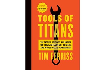 Tools of Titans『巨人たちの秘密道具』