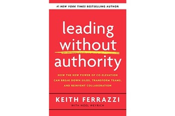 Leading Without Authority『権限がないリーダーシップ』