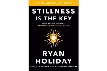 Stillness Is the Key